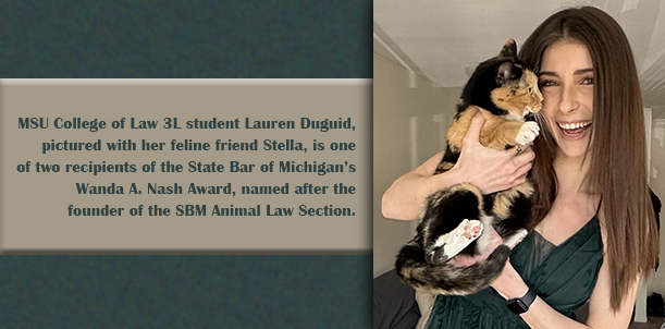 MSU student honored for work in animal law