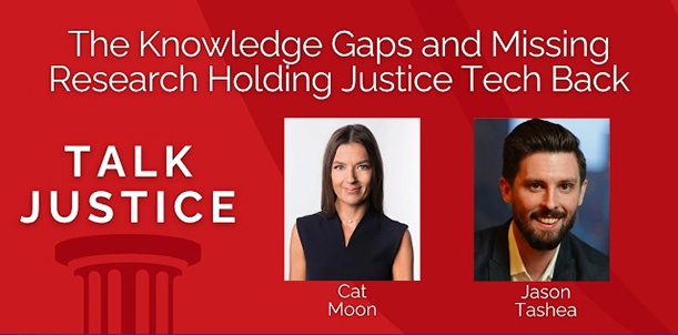Podcast: Researcher calls for ‘rigorous evaluation’ of justice tech